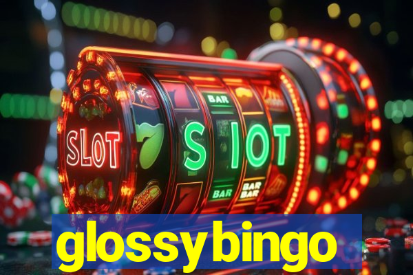 glossybingo