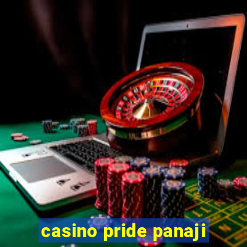 casino pride panaji