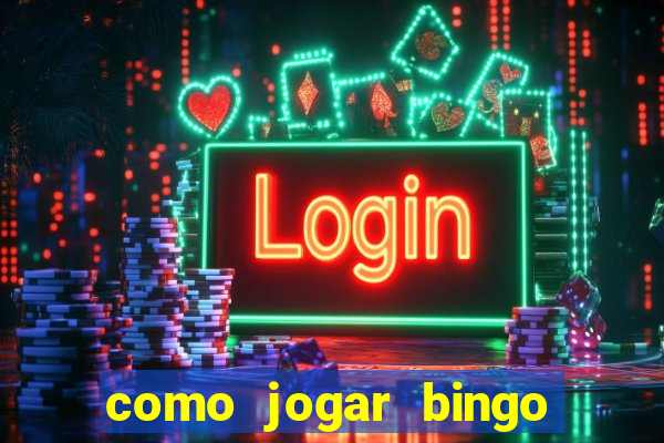 como jogar bingo online gratis