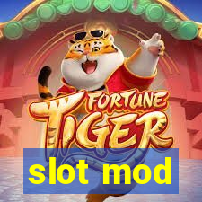 slot mod