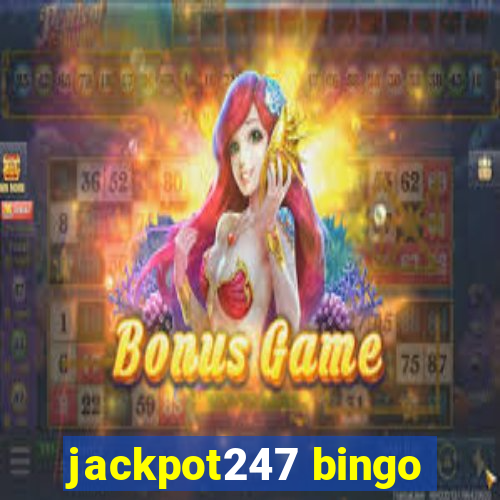 jackpot247 bingo