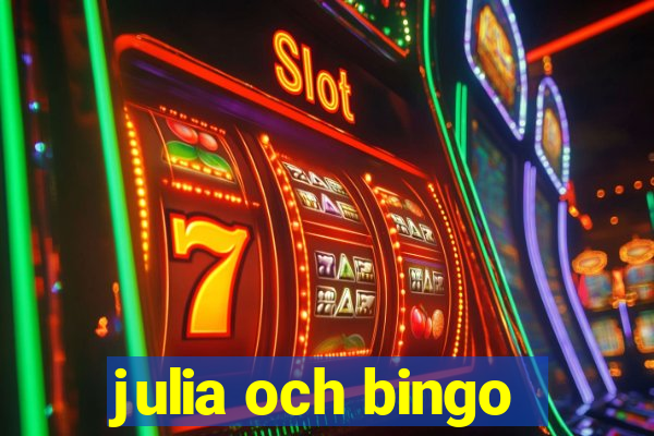 julia och bingo