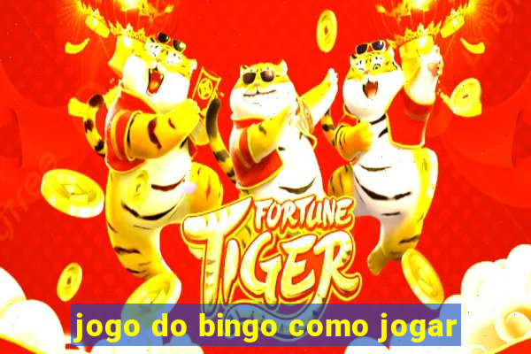 jogo do bingo como jogar