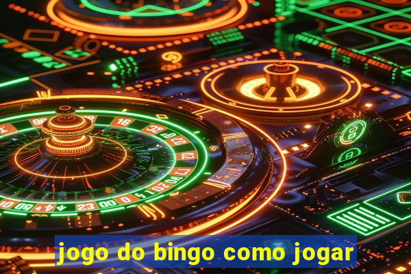 jogo do bingo como jogar