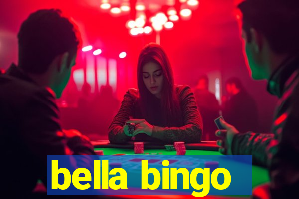 bella bingo