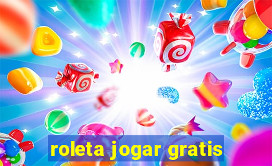 roleta jogar gratis