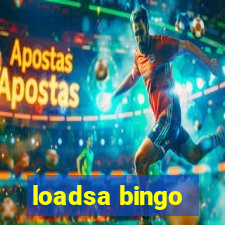 loadsa bingo