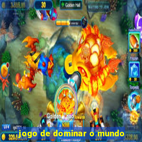 jogo de dominar o mundo