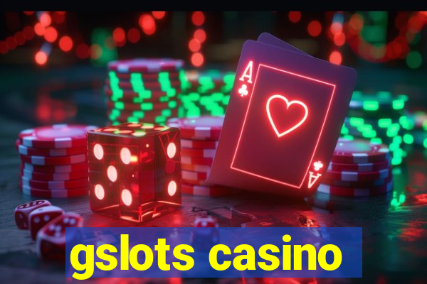 gslots casino