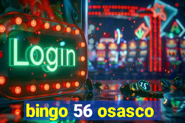 bingo 56 osasco