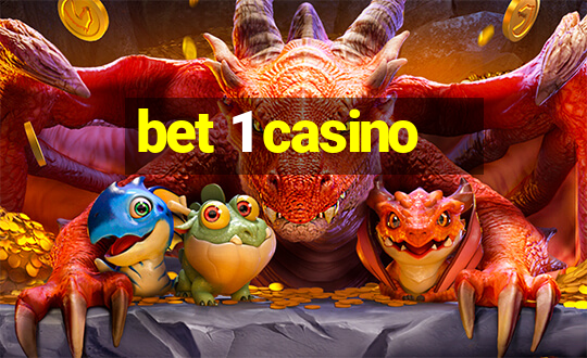 bet 1 casino