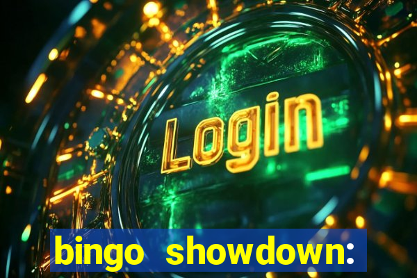 bingo showdown: jogo de bingo