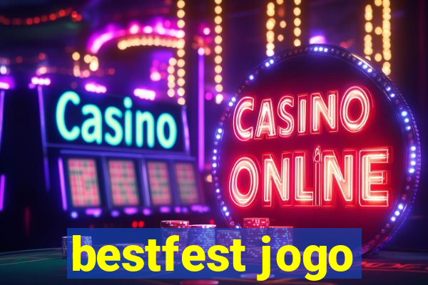 bestfest jogo