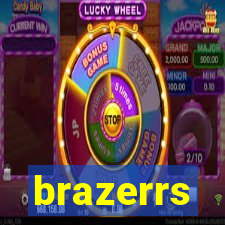 brazerrs