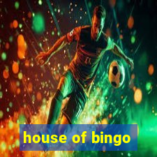 house of bingo