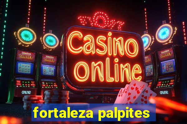 fortaleza palpites