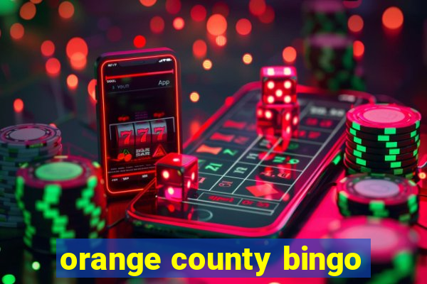 orange county bingo