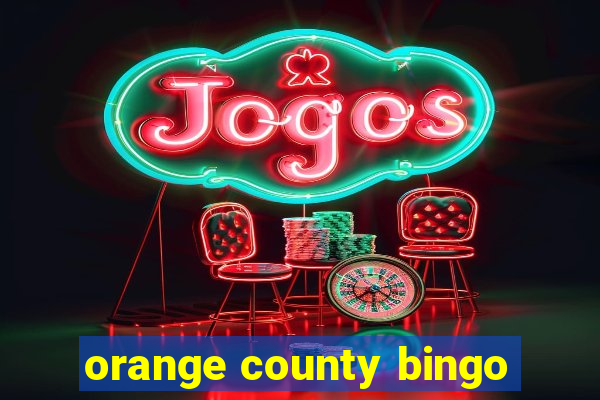 orange county bingo