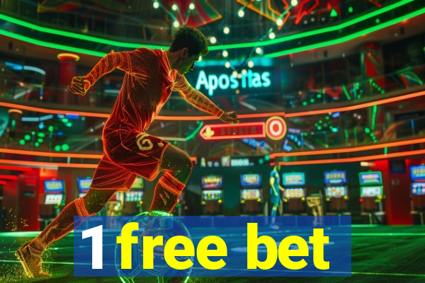 1 free bet