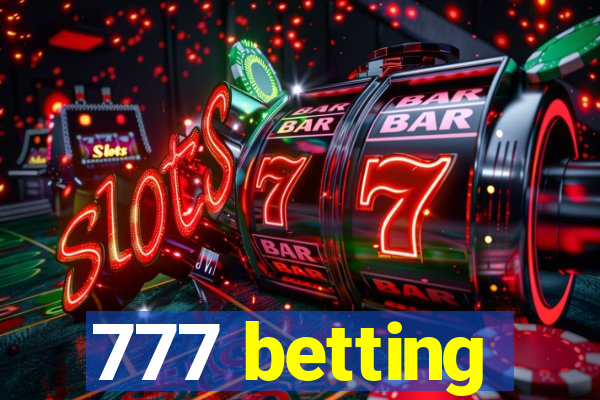 777 betting