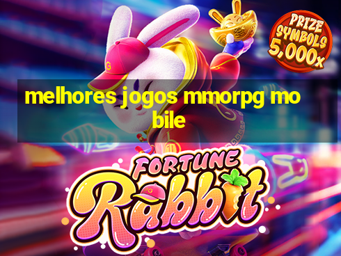 melhores jogos mmorpg mobile