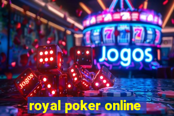 royal poker online