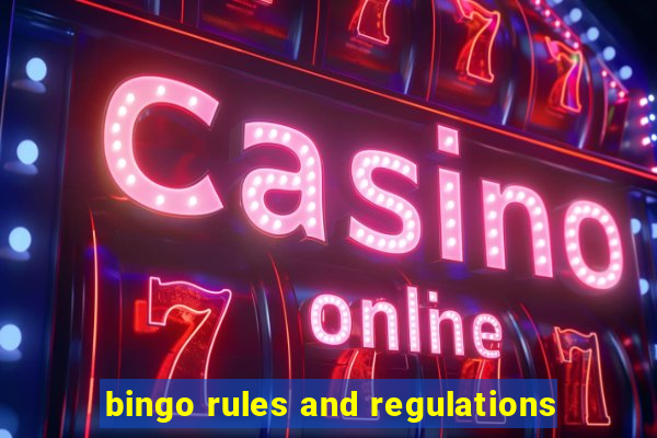 bingo rules and regulations