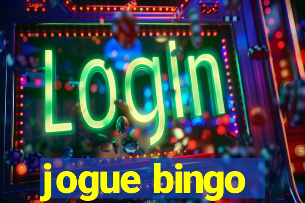 jogue bingo