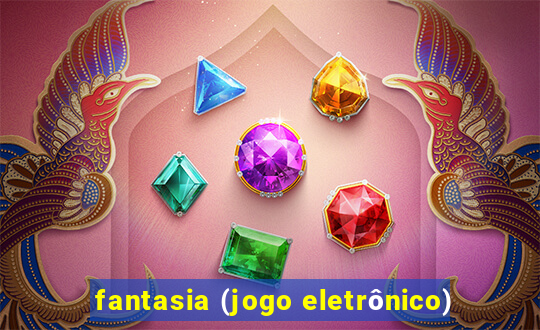 fantasia (jogo eletrônico)