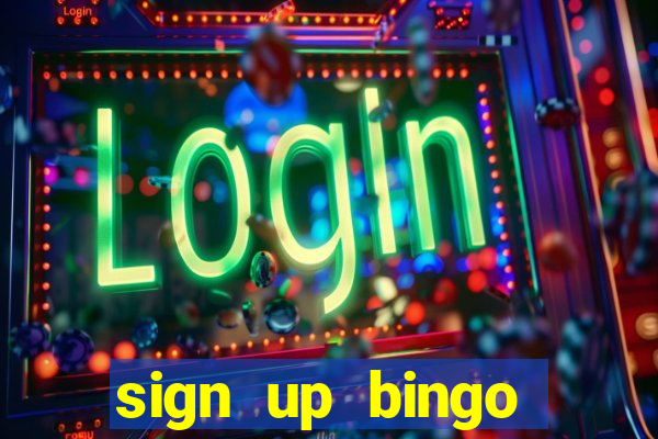 sign up bingo bonus no deposit