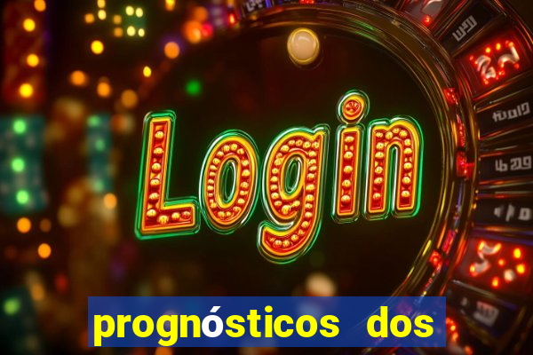 prognósticos dos jogos de hoje