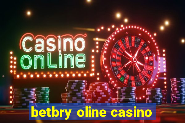 betbry oline casino