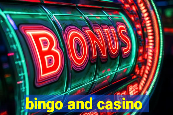 bingo and casino