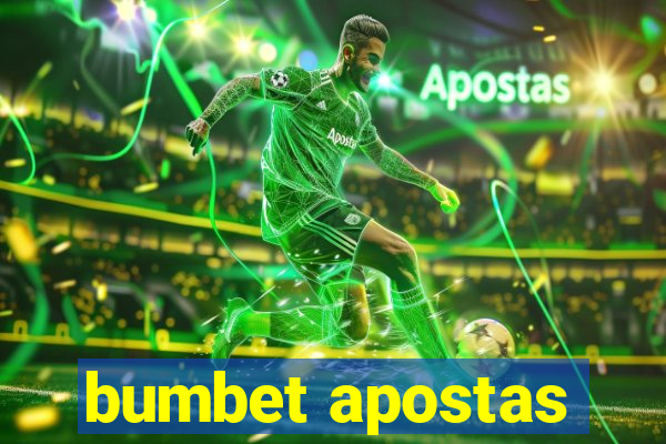 bumbet apostas