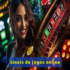 sinais de jogos online