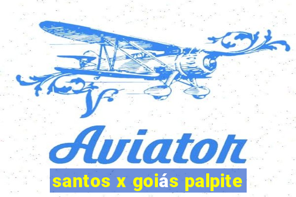 santos x goiás palpite