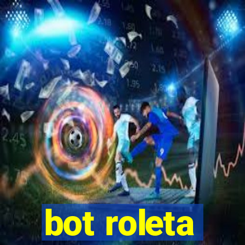 bot roleta