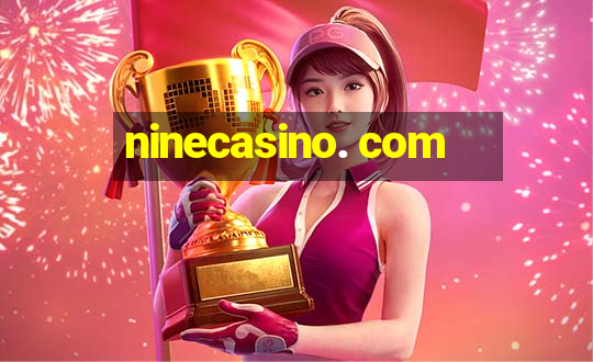 ninecasino. com