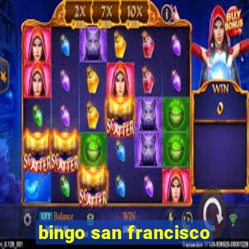 bingo san francisco