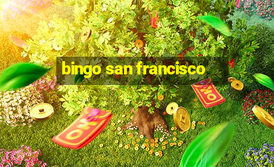 bingo san francisco