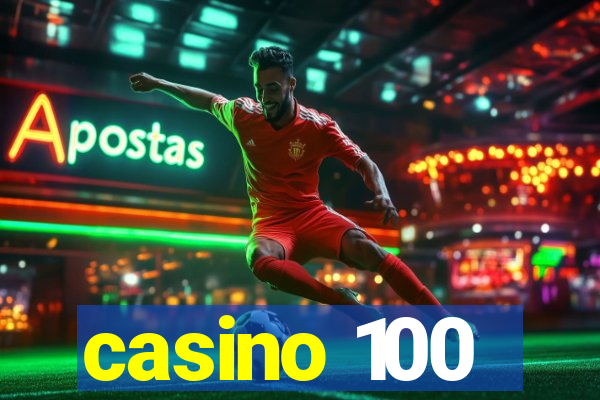 casino 100