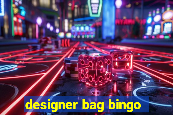 designer bag bingo