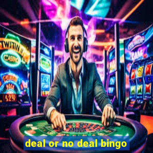 deal or no deal bingo