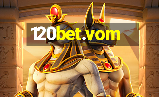 120bet.vom