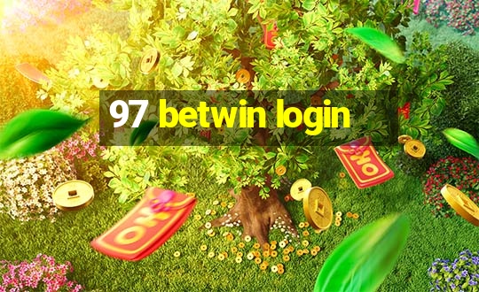 97 betwin login