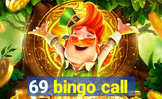 69 bingo call