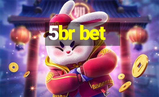 5br bet