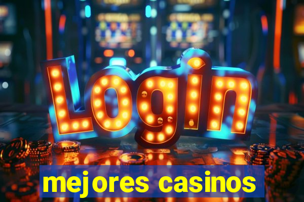 mejores casinos