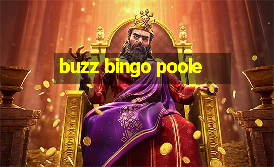 buzz bingo poole