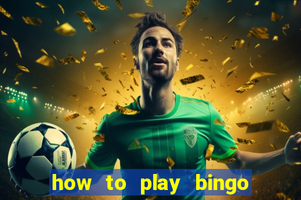 how to play bingo bonus scratch card